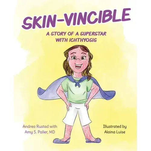 Skin-Vincible: A Story of a Superstar with Ichthyosis