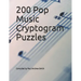 200 Pop Music Cryptogram Puzzles