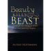 Beauty Kills the Beast: Stories for the Young at Heart on Love and Self-Respect