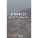 A Zealot's Redemption