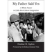 My Father Said Yes: A White Pastor in Little Rock School Integration