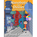 Nanobots for Dinner: Preparing for the Technological Singularity