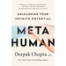 Metahuman: Unleashing Your Infinite Potential