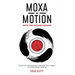 Moxa in Motion with the Ontake Method: Rhythmic Moxibustion Methods from Japan for Mind-Body Healing
