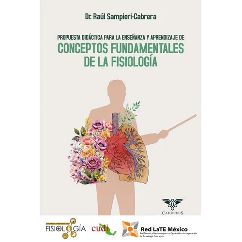 Propuesta didáctica para la enseñanza y aprendizaje de conceptos fundamentales de la fisiología