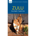 Zulu-English/ English-Zulu Dictionary & Phrasebook