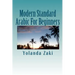 Modern Standard Arabic: For Beginners