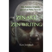 Zen Art, Zen Writing: Daily Meditations for Improving your Craft and Finding Joy in Life