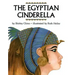 The Egyptian Cinderella