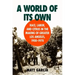 A World of Its Own: Race, Labor, and Citrus in the Making of Greater Los Angeles, 1900-1970