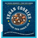 Vegan Cookies Invade Your Cookie Jar: 100 Dairy-Free Recipes for Everyone's Favorite Treats