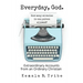 Everyday, God.: How Many Miracles is One Person Allowed?