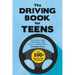 The Driving Book for Teens: A Complete Guide to Becoming a Safe, Smart, and Skilled Driver