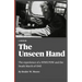 The Unseen Hand: The experience of a WWII POW and the Death March of 1945
