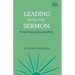 Leading with the Sermon: Preaching as Leadership
