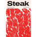 Steak: The Whole Story
