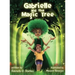 Gabrielle and the Magic Tree