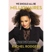We Should All Be Millionaires: A Woman's Guide to Earning More, Building Wealth, and Gaining Economic Power /]Crachel Rodgers