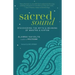 Sacred Sound: Discovering the Myth & Meaning of Mantra & Kirtan