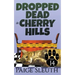 Dropped Dead in Cherry Hills