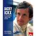 Jacky Ickx: His Authorised Competition History