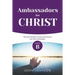 Ambassadors for Christ: Cycle B Sermons Based on Second Lessons for Lent and Easter