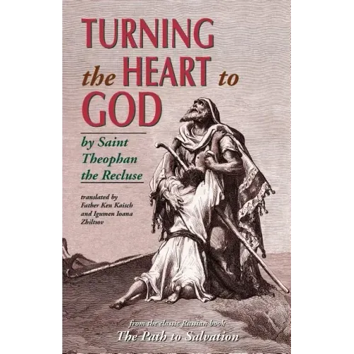 Turning the Heart to God