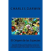 El Origen de las Especies (Spanish) Edition