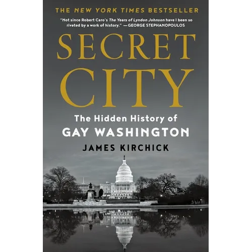 Secret City: The Hidden History of Gay Washington