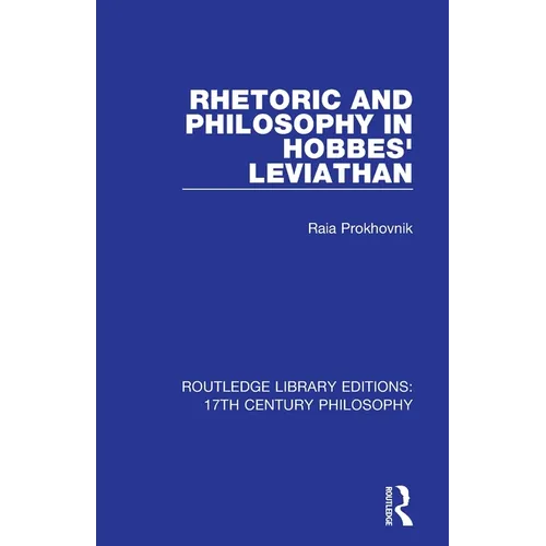 Rhetoric and Philosophy in Hobbes' Leviathan