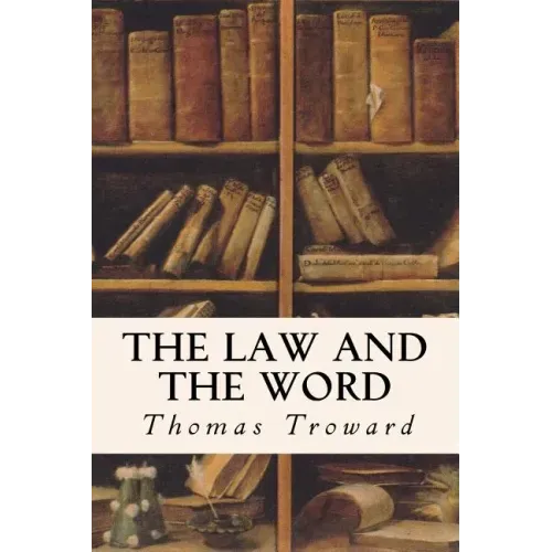 The Law and the Word