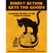 Direct Action Gets the Goods: A Graphic History of the Strike in Canada