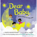 Dear Baby: A Love Letter to Little Ones