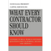What Every Contractor Should Know: Answers to Real World Licensing Questions for California, Nevada and Arizona