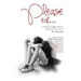 Please eat...: A mother's struggle to free her teenage son from anorexia