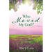 Who Moved My God?