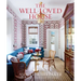 The Well-Loved House: Creating Homes with Color, Comfort, and Drama