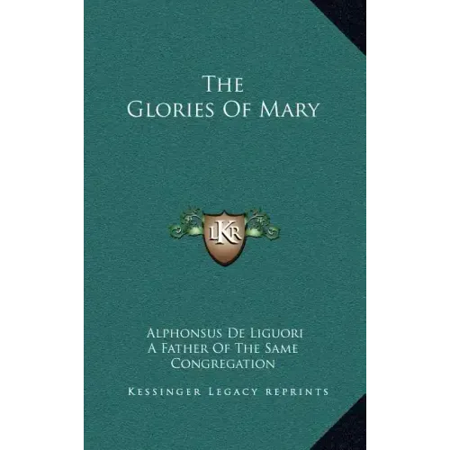 The Glories of Mary