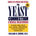 The Yeast Connection: A Medical Breakthrough