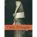 Ortiz Echagüe: Photographs 1903-1964