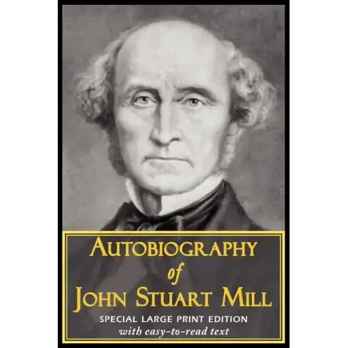 Autobiography of John Stuart Mill