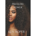 Pressure: Power