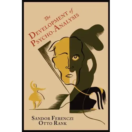 The Development of Psycho-Analysis