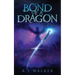Bond of a Dragon: Secrets of the Sapphire Soul
