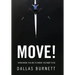 Move!: From Where You Are to Where You Want to Be