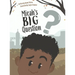 Micah's Big Question