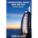 Conversational Arabic Quick and Easy: Emirati Dialect