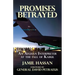 Promises Betrayed: An Afghan Interpreter at The Fall of Kabul (Deluxe Color Edition)