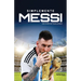 Messi: El Mesías del Fútbol