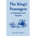 The King's Passengers to Maryland and Virginia